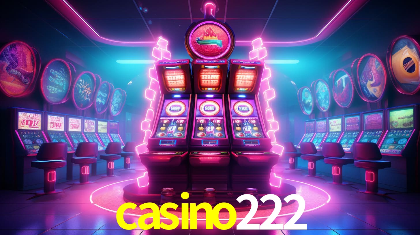 Sinta a adrenalina dos jogos de cassino com casino222