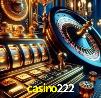 Recursos de Bônus casino222